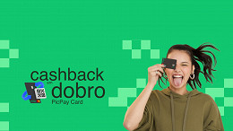 Campanha cashback em dobro do PicPay Card é estendida