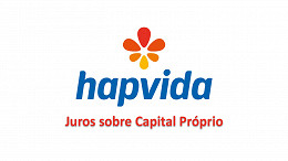 Hapvida pagará R$ 45,7 milhões em Juros sobre Capital Próprio