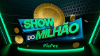 Como configurar a sua conta PicPay para participar do Show do Milhão