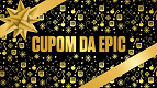 Cupom de R$ 40 para comprar jogos; aproveite a promoção da Epic Games