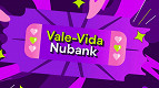 Vale-Vida Nubank: conheça a promoção e veja como concorrer aos prêmios