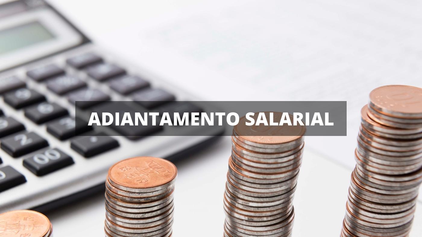 Adiantamento Salarial O Que é E Como Funciona 4849